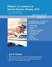 Plunkett's E-Commerce & Internet Business Almanac 2025, Paperback by Plunkett...