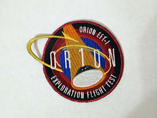 New NASA Space Program Orion Exploration Flight Test Patch Made in USA