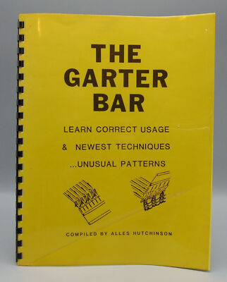 The Garter Belt Learn Correct Usage & Newest Techniques ...Unusual Patterns C...