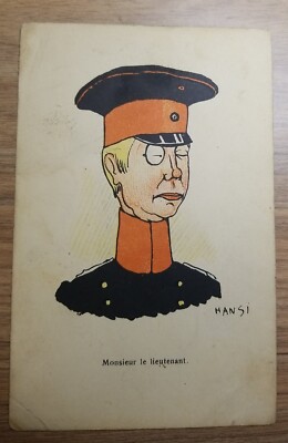 Vintage Postcard WW1 ANTI GERMAN CARTOON LIEUTENANT Signed HANSI. 