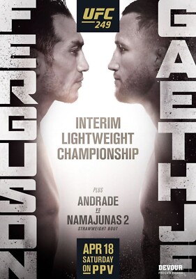 Fight Poster UFC 249 Justin Gaethje Vs Tony Ferguson 11X16 Francis Ngannou