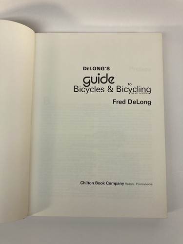 1974 DeLong's Guide to Bicycles and Bicycling First Edition Book - Picture 6 of 12