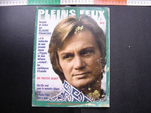 1972 PLEINS FEUX 8 Claude Francois avec POSTER - Photo 1/2