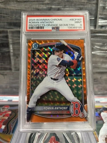 2025 Bowman Chrome Roman Anthony Orange Geometric  #18/25 Red Sox. PSA 9🔥🔥