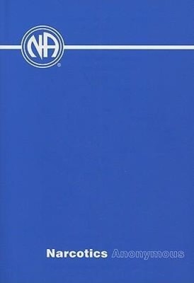 Narcotics Anonymous von Narcotics Anonymous World Services [gebunden]