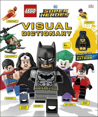 LEGO DC Comics Super Heroes Visual Dictionary by Arie Kaplan