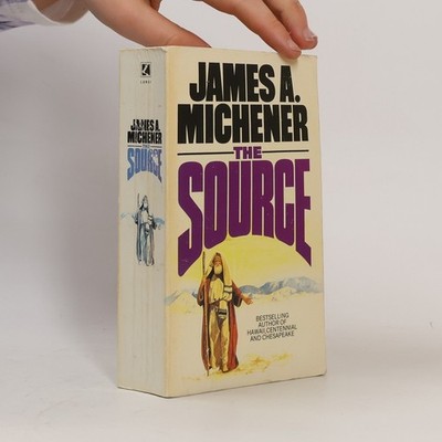 The Source  |  James Albert Michener