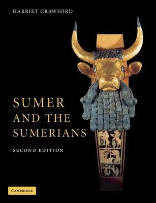 Harriet E. W. Crawford (u. a.) | Sumer and the Sumerians | Taschenbuch (2014)