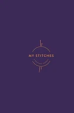 My Stitches: A Knitter's Journal - Hardcover, by Interweave Editors - Very Good
