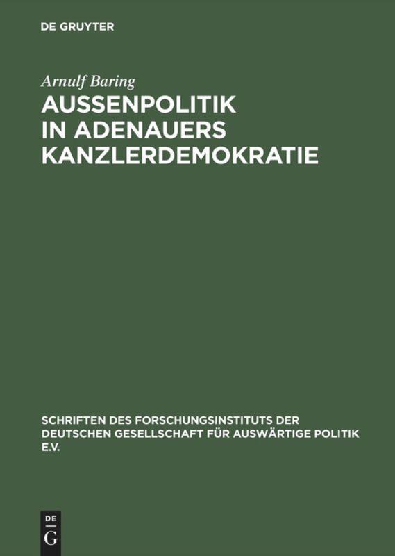 Thumbnail - Außenpolitik In Adenauers Kanzlerdemokratie | Buch | 9783486429510