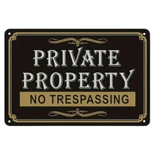 Private Property No Trespassing 8 x 12 Novelty Metal Sign New!