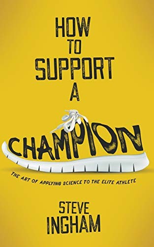 How to Support a Champion: The art of applying science to the el