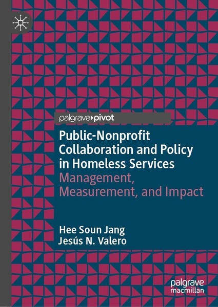 Public-Nonprofit Collaboration And Policy In Homeless Services Hee Soun Jang-image