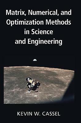 Matrix Numerical Optimization Methods Science Engineering Kevin W  9781108479097