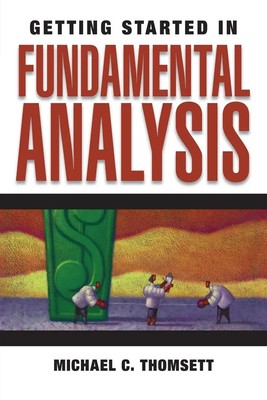 Getting Started in Fundamental Analysis | Michael C Thomsett | Englisch | Buch