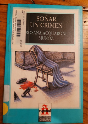 Easy reader in Spanish, Sonar un Crimen, Leer en Espanol series Level 1