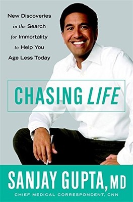 Chasing Life: New Discoveries in the Search for Immortality to Help You Age Les