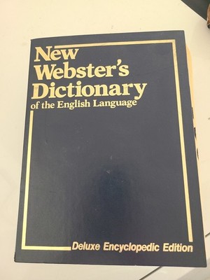 1985 New Webster's Dictionary of The English Language Deluxe Encyclopedic Ed