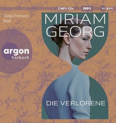 Die Verlorene Der neue fesselnde Roman der Autorin von Elbleuchten