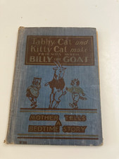 1925 Tabby Cat & Kitty Cat make friends w/ Billy the Goat Book