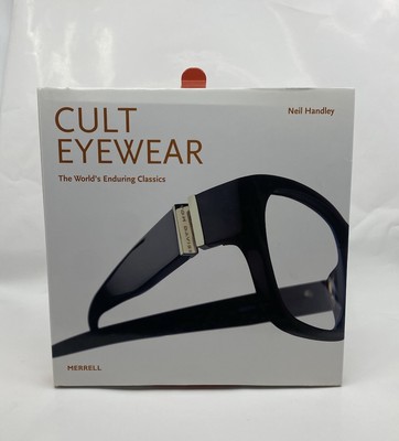 2011 Cult Eyewear Hardback Book by Neil Handley - w Dust Jacket - VGUC!