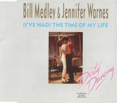 Bill Medley & Jennifer Warnes - (I've Had) The Time Of My Life (CD, Single) 5012