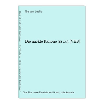 Die nackte Kanone 33 1/3 [VHS] Leslie, Nielsen, Presley Priscilla Kennedy George