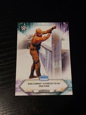 2021 Topps WWE Base Card #13 King Corbin Is Forced to Eat Dog food - SmackDown