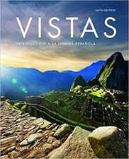 Vistas Introduccion a La Lengua Espanola (6th...