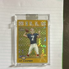 2004 Topps Chrome Gold X-Fractor Rookie #235 J.P. Losman Buffalo Bills /279