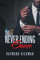 The Never Ending Game Raymond Hickman Taschenbuch Kartoniert / Broschiert 2019
