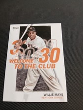 2023 Topps #WC-8 Willie Mays Welcome to the Club
