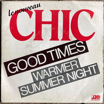 45t Chic - Good Times - 7'' - 1979