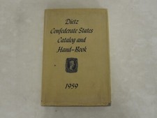 Confederate States Catalog and Hand-Book by The Dietz Press 1959