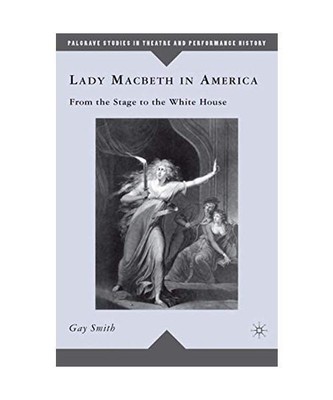 Lady Macbeth in America, G. Smith