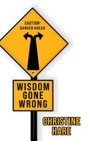Wisdom Gone Wrong Chris Hare Taschenbuch Englisch 2024 Ean 9781964362885