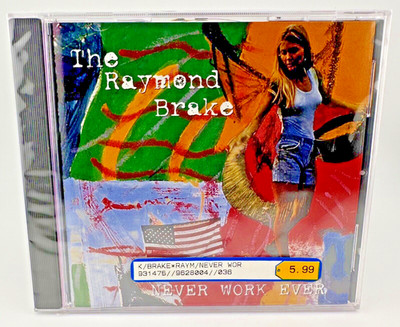 The Raymond Brake - Never Work Ever [ *ULTRA RARE CD, 1996 Hep-Cat ] * SEALED *
