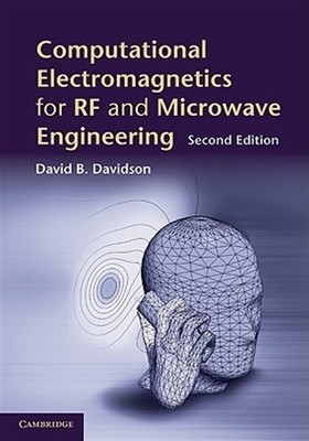 Computational Electromagnetics for RF and Microwave Engineering, Hardcover by...