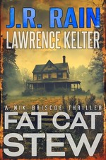Fat Cat Stew: A Mystery Thriller by Lawrence Kelter Paperback Book