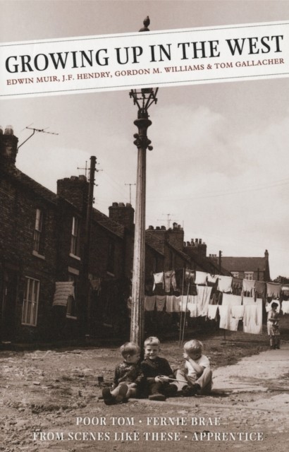 Growing Up In The West by Edwin Muir (Paperback Book)
