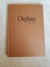 Orphan a Raccoon, Era Zistel, 1958 First Edition, Illustrator Seymour Fleishman