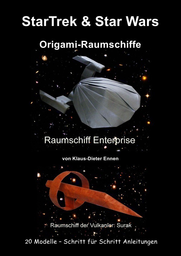 Thumbnail - Startrek & Star Wars - Origami-raumschiffe Klaus-dieter Ennen