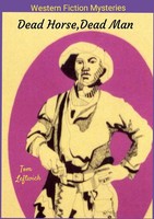 Tom Leftwich | Dead Horse, Dead Man | Taschenbuch | Englisch (2024) | [.]