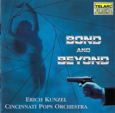 CD Erich Kunzel , Cincinnati Pops Orchestra Bond & Beyond Telarc