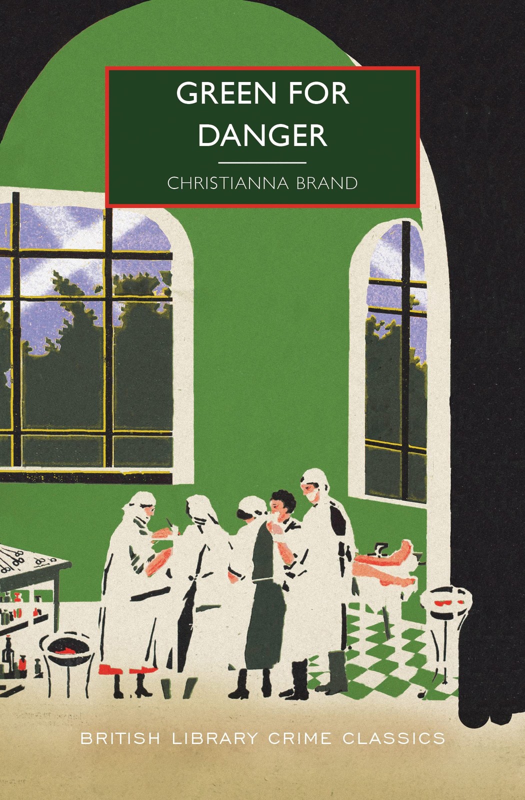 Green for Danger (British Library Crime Classics) by Brand