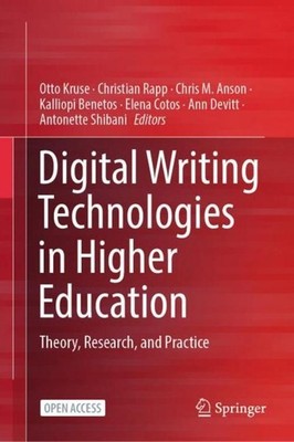 Digital Writing Technologies in Higher Education Otto Kruse