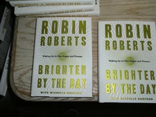 SIGNED 1st print, edition ROBIN ROBERTS BRIGHTER BY THE DAY  New Hardcover 2022 