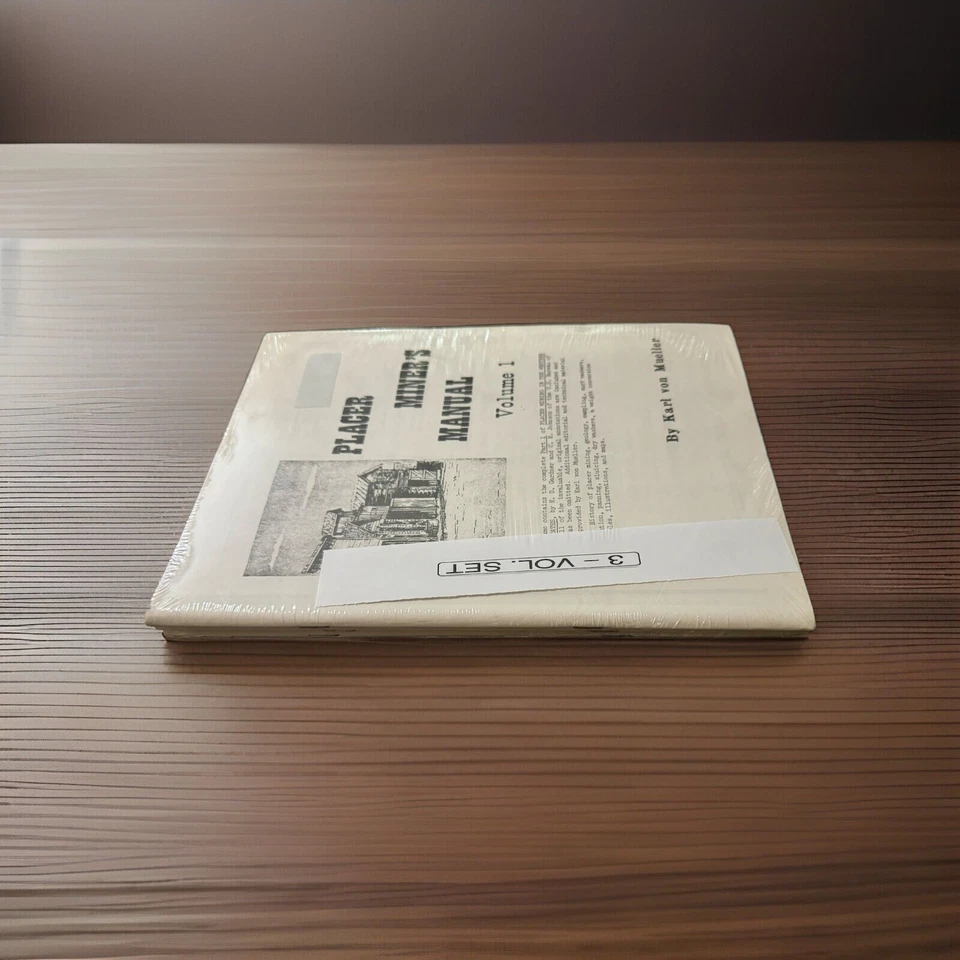 Placer Miner Manuals Set of Vols 1, 2 & 3 by Karl von Mueller ~ NEW - Image 2 of 3