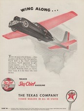1947 Texaco Sky Chief Gasoline - Airplane Car - "Wing Along"- Gas - Print Ad Art