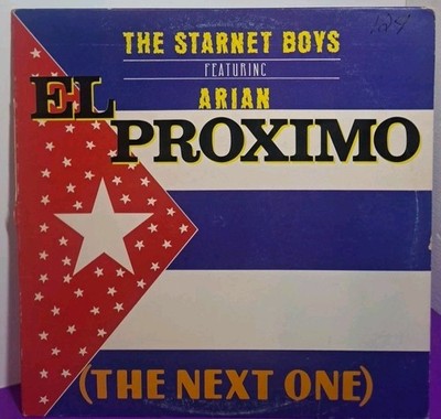 The Starnet Boys Ft. Arian El Proximo The Next One 12'' Vinyl 1991 Gordi